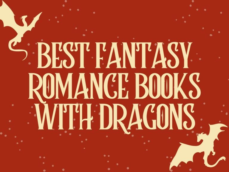 Best Fantasy Romance Books With Dragons