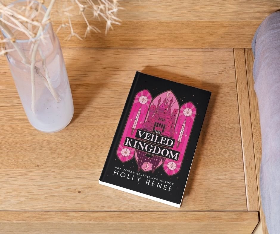 The Veiled Kingdom by Holly Renee