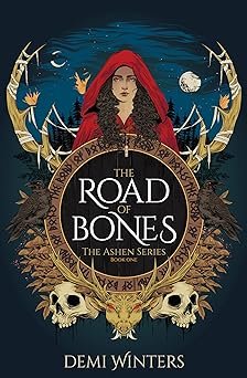 Road of Bones by Demi Winters