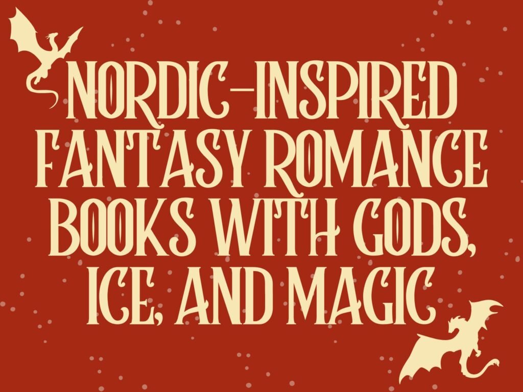 5 Nordic-Inspired Fantasy Romance Books With Gods, Ice, and Magic